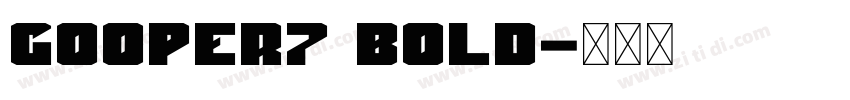 Gooper7 Bold字体转换